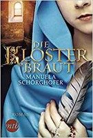 Lesung: Manuela Schörghofer stellt ihren Roman `Die Klosterbraut´vor.
