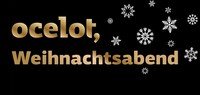 Der ocelot, Weihnachtsabend