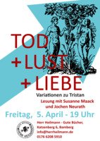 Tod, Lust und Liebe - Variationen zu Tristan