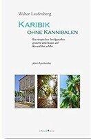 Karibik ohne Kannibalen - Lesung mit Walter Laufenberg