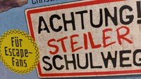 Sommerferien-Lesezeit "Vorsicht steiler Schulweg" ein Escape-Abenteuer